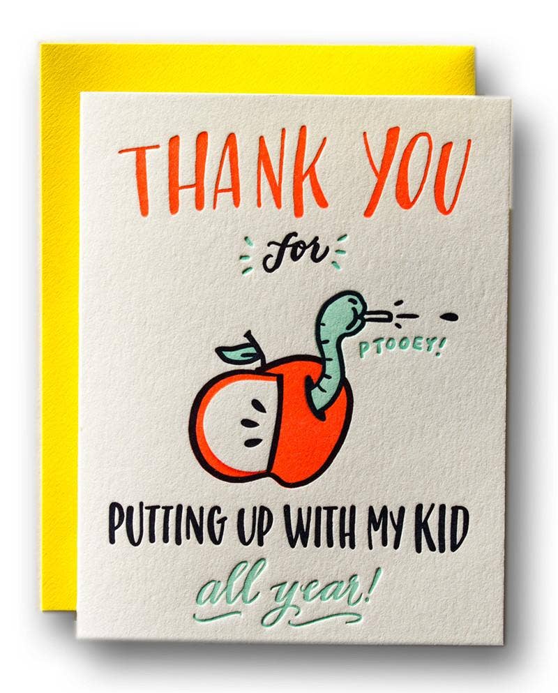 Thank You For Putting Up With My Kid All Year Teacher Appreciation Card